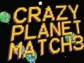 Gioco Pianeta Pazzo: Match 3 in linea