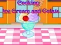 Gioco Cucinare Gelato e Sorbetto in linea