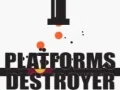 Gioco Distruttore di Piattaforme in linea