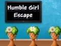Gioco Fuga della Ragazza Umile in linea