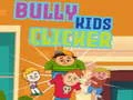 Gioco Clicker di Bullismo Infantile in linea