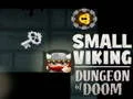 Gioco Piccolo Dungeon Viking di Rovina in linea