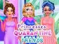 Gioco Tendenze in quarantena delle principesse in linea