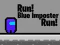 Gioco Corri! Impostore Blu, Corri! in linea Gioco Corri! Impostore Blu, Corri! in linea