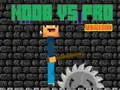 Gioco Noob contro Pro: Armageddon in linea