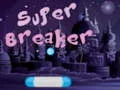 Gioco Super Rompiscatole in linea
