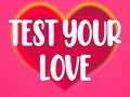 Gioco Metti alla Prova il Tuo Amore in linea