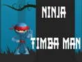 Gioco Ninja Timba Uomo in linea