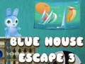 Gioco Fuga dalla Casa Blu 3 in linea