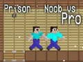 Gioco Prigione: Noob contro Pro in linea Gioco Prigione: Noob contro Pro in linea