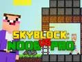 Gioco Noob contro Pro Skyblock in linea Gioco Noob contro Pro Skyblock in linea