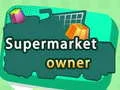 Gioco Proprietario di supermercato in linea