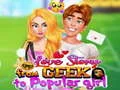 Gioco Storia d'Amore: Da Nerd a Ragazza Popolare in linea