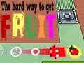 Gioco Il Modo Difficile Di Ottenere Frutta in linea Gioco Il Modo Difficile Di Ottenere Frutta in linea