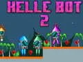 Gioco Helle Bot 2 in linea