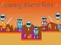 Gioco Tra i Bot Akero 2 in linea