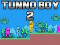 Gioco Ragazzo Tunno 2 in linea