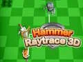 Gioco Martello Raytrace 3D in linea Gioco Martello Raytrace 3D in linea