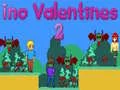 Gioco Ino Valentines 2 in linea