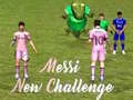 Gioco La Nuova Sfida di Messi in linea