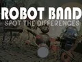 Gioco Robot Band Trova le differenze in linea