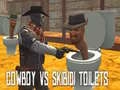 Gioco Cowboy contro Toilette Skibidi in linea