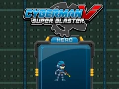 Gioco Cyberman contro Super Blaster in linea