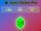 Gioco Gem Clicker Pro in linea