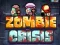 Gioco Crisi zombie in linea