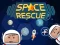 Gioco Salvataggio Spaziale in linea