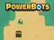 Gioco Powerbots in linea