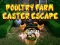 Gioco Fuga di Pasqua dalla Fattoria di Pollame in linea