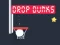 Gioco Drop Dunks in linea