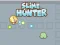 Gioco Cacciatore di slime in linea