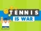 Gioco Il Tennis è Guerra in linea