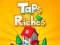 Gioco Tocca per Ricchezze in linea