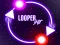 Gioco Colpo di Looper in linea