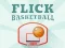 Gioco Flick Basket in linea