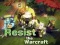 Gioco Resisti al Warcraft in linea