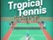 Gioco Tennis Tropicale in linea