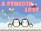 Gioco Un Amore di Pinguino in linea