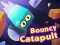 Gioco Catapulta Rimbalzante in linea