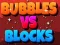 Gioco Bolle contro Blocchi in linea