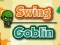 Gioco Goblin Oscillante in linea