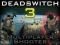 Gioco Deadswitch 3 in linea