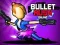 Gioco Bullet Rush Online in linea