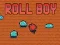 Gioco Rolla Ragazzo in linea