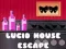 Gioco Fuga dalla Casa Lucida in linea