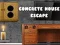 Gioco Fuga dalla casa in cemento in linea