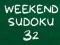 Gioco Sudoku del Fine Settimana 32 in linea Gioco Sudoku del Fine Settimana 32 in linea